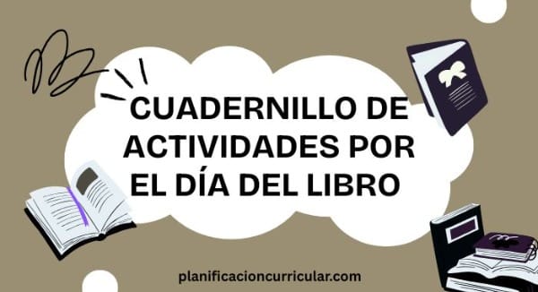 CUADERNILLO DE ACTIVIDADES POR EL DÍA DEL LIBRO