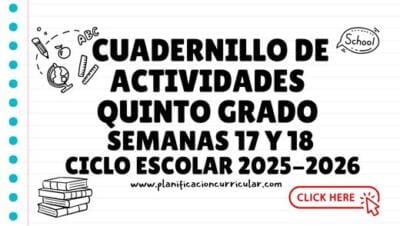 Cuadernillo de Actividades Quinto Grado Semanas 17 y 18 | Profe Díaz