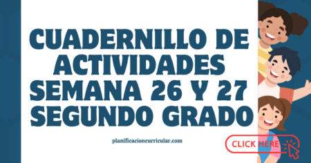 CUADERNILLO DE ACTIVIDADES SEMANA 26 Y 27 SEGUNDO GRADO | Planificacion ...