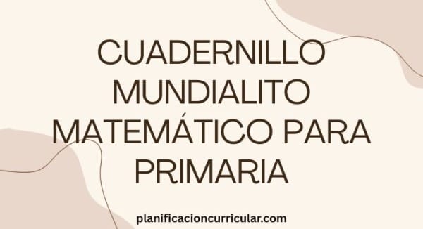 CUADERNILLO MUNDIALITO MATEMÁTICO PARA PRIMARIA