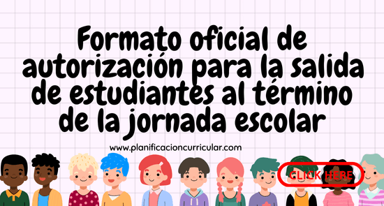 Formato oficial de autorización para la salida de estudiantes al