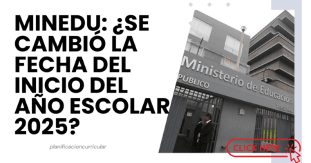 MINEDU: ¿SE CAMBIÓ LA FECHA DEL INICIO DEL AÑO ESCOLAR 2025 ...