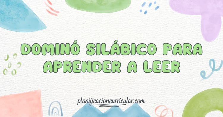 DOMINÓ SILÁBICO PARA APRENDER A LEER